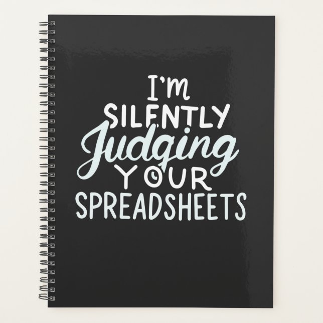 Accountant Judging Your Spreadsheets Planner (Front)