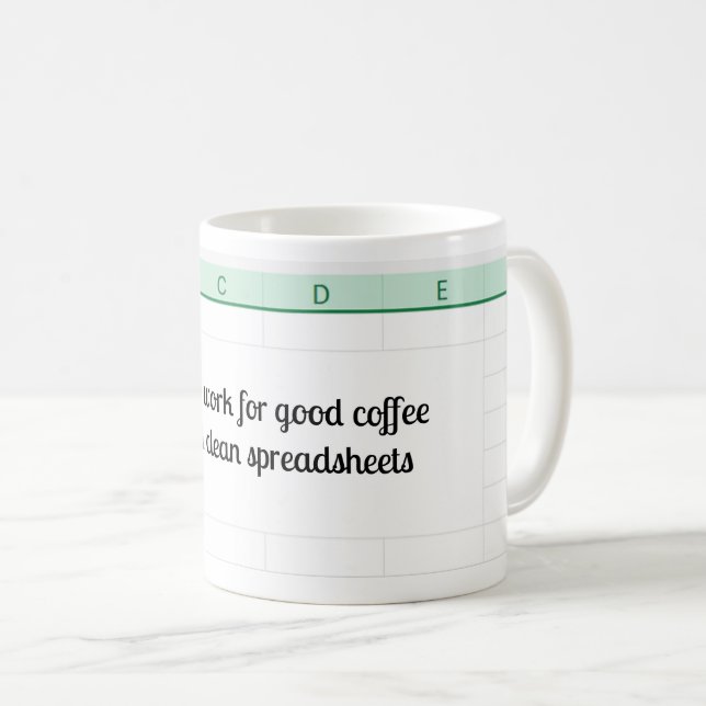 Accountant mug for coffee and spreadsheets (Front Right)