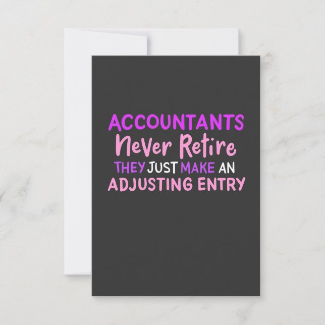 Accountant Never Retire Thank You Card (Front)