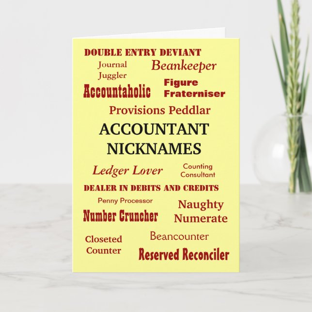 ACCOUNTANT NICKNAMES Birthday Card (Front)
