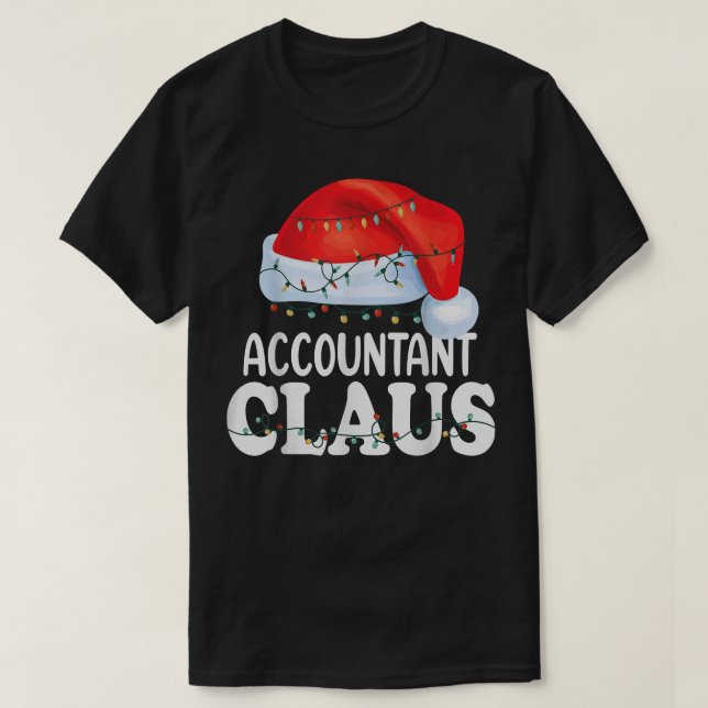 Accountant Santa Claus Christmas Funny Matching Co T-Shirt (Design Front)