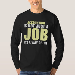 Accountant  the Accountant  Software  13 T-Shirt