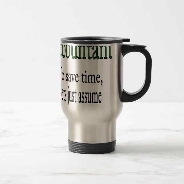ACCOUNTANT TRAVEL MUG (Right)