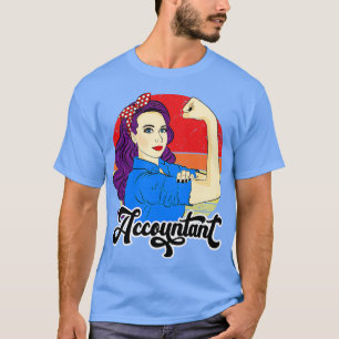 Accountant Vintage Bookkeeper Female Strong Woman  T-Shirt