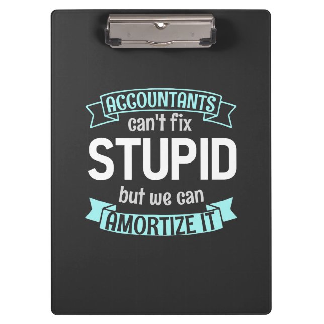 Accountants Can Amortise It Clipboard (Front)