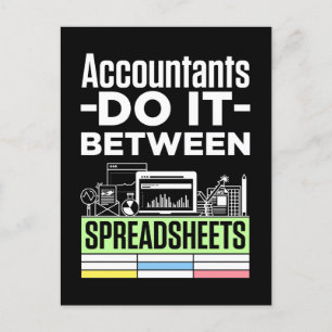 Accountants Do It Between Spreadsheets Funny CPA Postcard