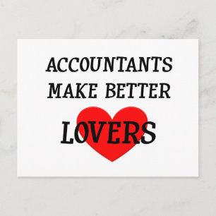 Accountants Make Better Lovers Postcard