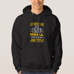 Accounting Only Because Full Time Multitasking Nin Hoodie