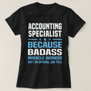 Accounting Specialist T-Shirt