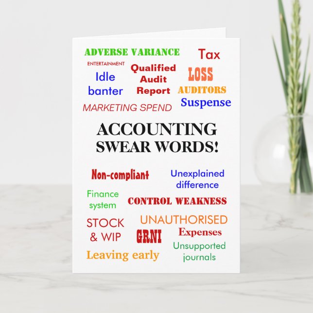 Accounting Swear Words! Birthday Card (Front)