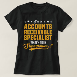 Accounts Receivable Specialist T-Shirt