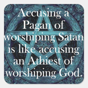 Accusing a Pagan Square Sticker