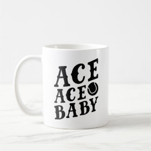 Ace Ace Baby Coffee Mug