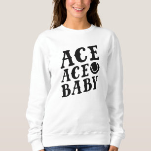 Ace Ace Baby Sweatshirt