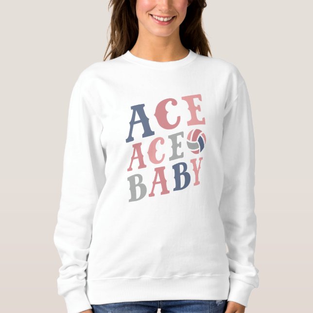Ace Ace Baby Sweatshirt (Front)
