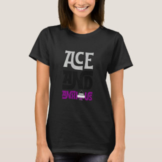 Ace And Anxious Asexual Pride Flag Gear Funny Ace  T-Shirt