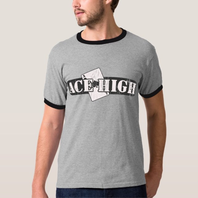 Ace High T-Shirt (Front)
