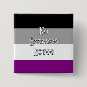 Ace No Estamos...  15 Cm Square Badge