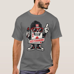 Ace of Diamonds Street Mascot — High-Roller Editio T-Shirt