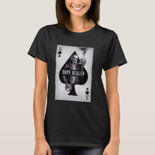 Ace of Spades Dope Dealer - Funny Vinatge Old Scho T-Shirt