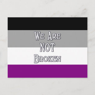 Ace We Are NOT Broken Postcard