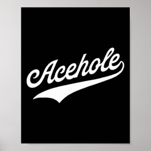 Acehole poster