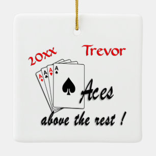 Aces Above the Rest Name n Date Ceramic Ornament