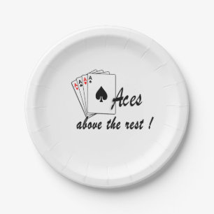 Aces Above the Rest  Paper Plate