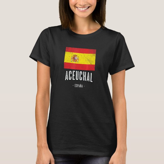 Aceuchal Spain Es Flag City   Bandera Ropa   T-Shirt (Front)