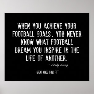 Achieve Your Football Goals Poster with Quote