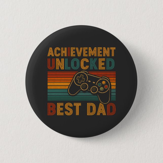 Achievement Unlocked Best Dad  6 Cm Round Badge (Front)