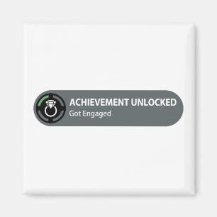 Achievement Unlocked - Got Engaged Magnet