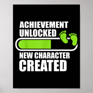 Achievement Unlocked New Character D Funny Pregnan Poster