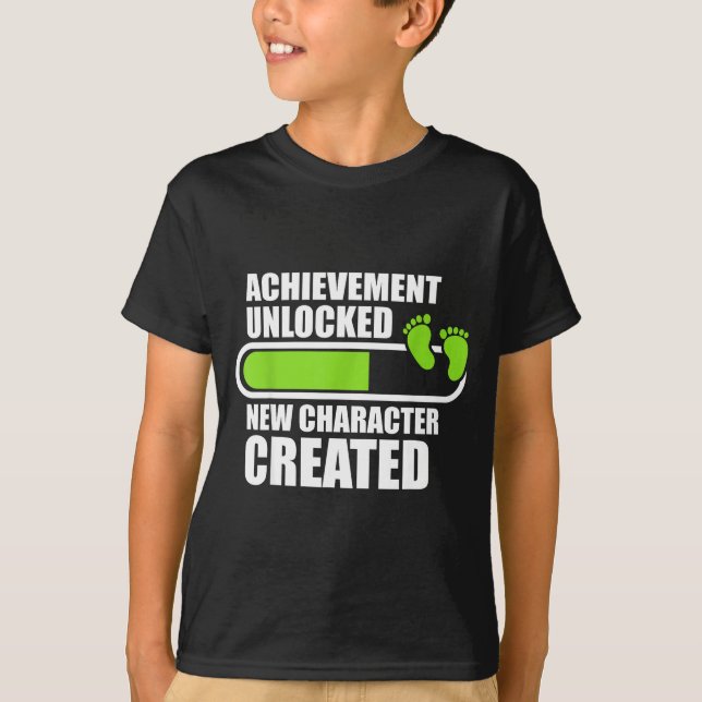 Achievement Unlocked New Character D Funny Pregnan T-Shirt (Front)