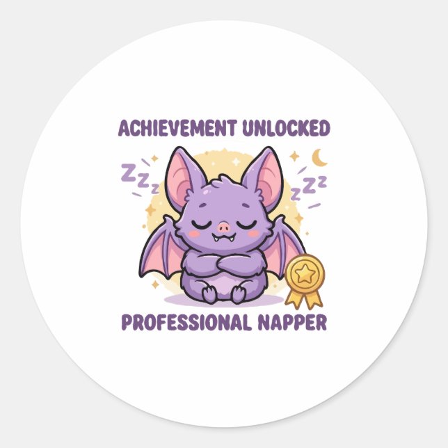 Achievement Unlocked Professional Napper Bat Classic Round Sticker (Front)