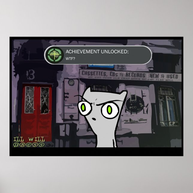 Achievement Unlocked : WTF? : Foamy Poster (Front)