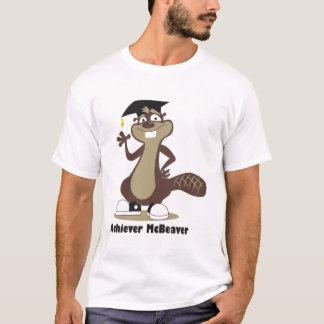 achiever mcbeaver T-Shirt