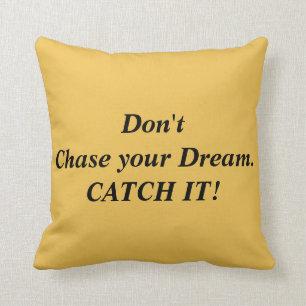Achieving Dreams Quote Throw Pillow