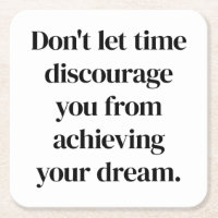 Achieving Your Dream Paper Coaster
