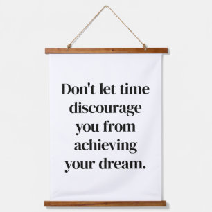 Achieving Your Dream Wood Topped Wall Tapestry