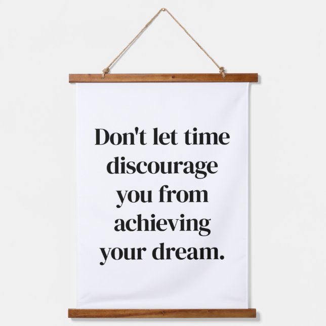 Achieving Your Dream Wood Topped Wall Tapestry (Front)