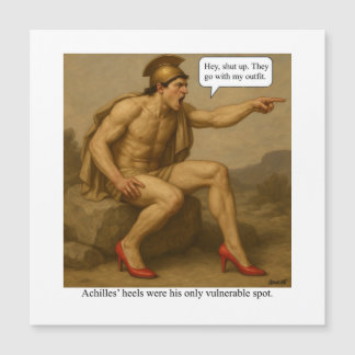 Achilles’ heels were his only vulnerable spot
