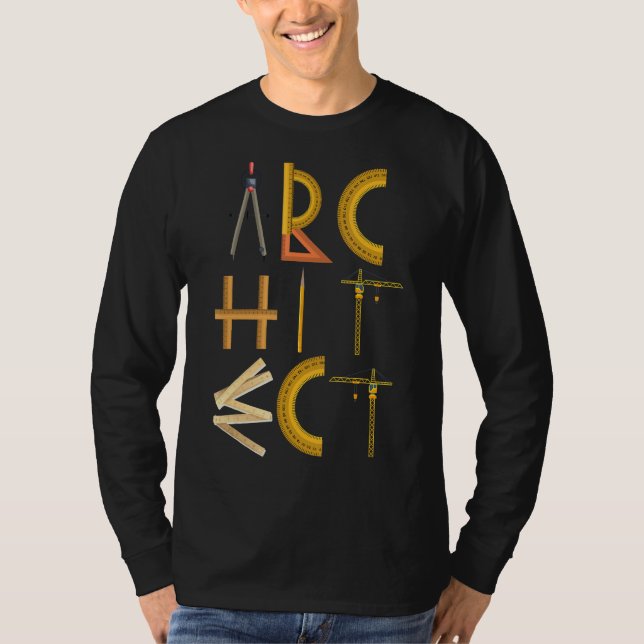Achitect Kind Of Tools Structure Architech T-Shirt (Front)