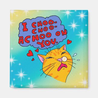 Achooing Orange Cat Choosing You Funny Text Magnet