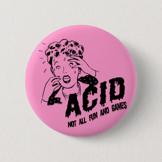 Acid 6 Cm Round Badge