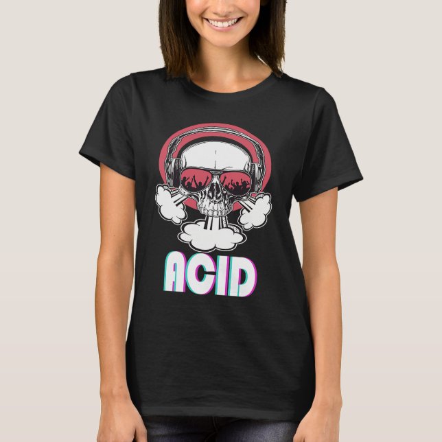 Acid Disco Music Techno Trance Skull T-Shirt (Front)