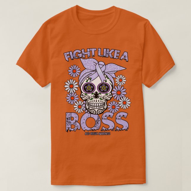 Acid Reflux Awareness fight like a boss T-Shirt (Design Front)
