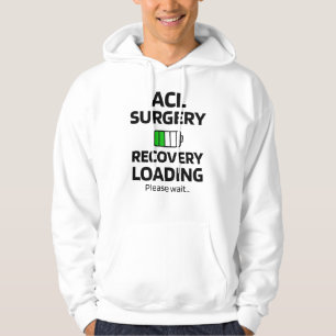 ACL Surgery Recovery   ACL Knee Surgery Survivor Hoodie