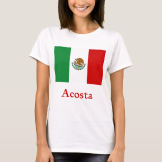 Acosta Mexican Flag T-Shirt