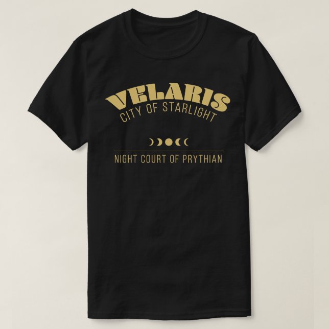Acotar Velaris Night Court City of Starlight 2 T-Shirt (Design Front)